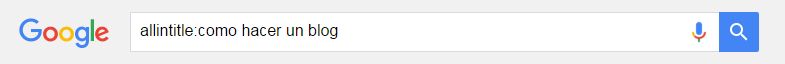 Cómo buscar en Google: allintitle